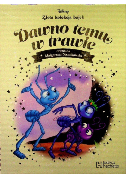 Złota kolekcja bajek Dawno temu w trawie