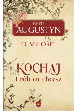 Kochaj i rób co chcesz