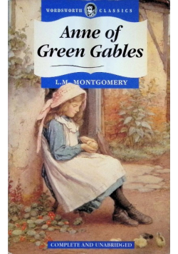 Anne Green Gables and Anne of Avonlea