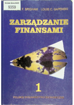 Zarządzanie finansami Tom 1