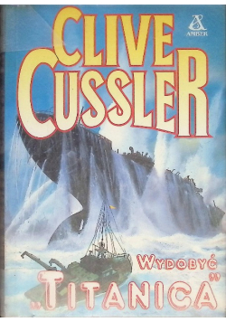 Wydobyć Titanica