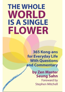 The Whole World Is a Single Flower