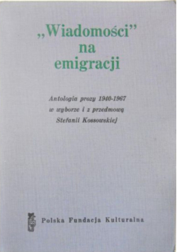 "Wiadomości" na emigracji