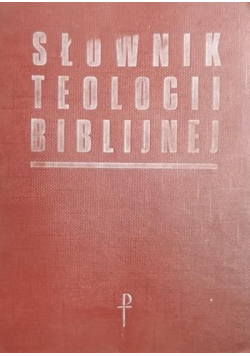 Słownik teologii biblijnej