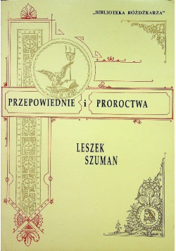 Przepowiednie i proroctwa