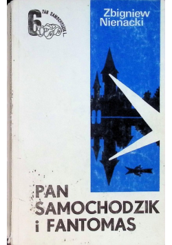 Pan samochodzik i fantomas Tom 6