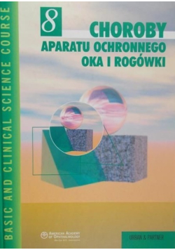 Choroby aparatu ochronnego oka i rogówki