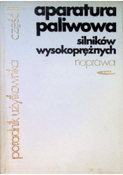 Aparatura paliwowa silników wysokoprężnych Część II