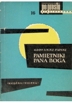 Pamiętniki Pana Boga Tom 16