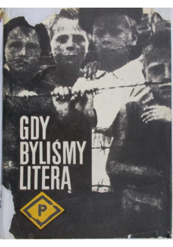 Gdy byliśmy literą P
