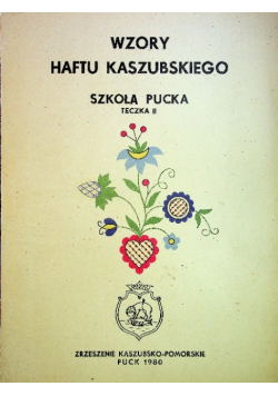 Wzory Haftu Kaszubskiego Szkoła Pucka Teczka II