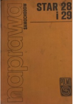 Naprawa samochodów star 28 i 29
