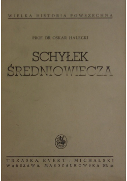 Schyłek średniowiecza 1935 r.