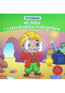 Opowiadajki Tom 35 Ali Baba i czterdziestu rozbójników