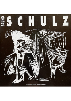 Bruno Schulz 1892 - 1942