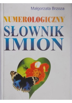 Numerologiczny słownik imion