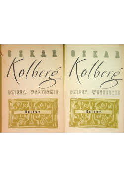 Kolberg Dzieła wszystkie Kujawy Część 1 i 2