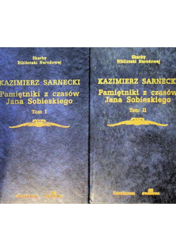 Pamiętniki z czasów Jana Sobieskiego Tom I i II