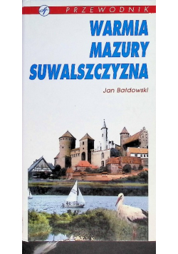 Przewodnik Warmia Mazury Suwalszczyzna