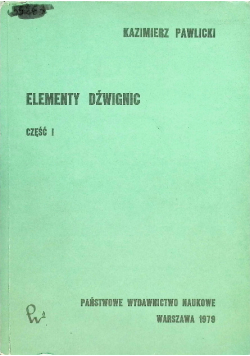 Elementy dźwignic Część I