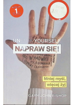 Unfc k yourself Napraw się Mniej myśl więcej żyj