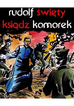 Rudolf święty ksiądz komorek