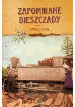 Zapomniane Bieszczady