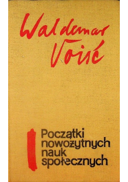 Początki nowożytnych nauk społecznych