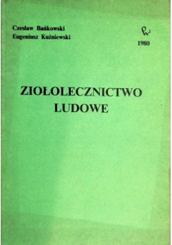 Ziołolecznictwo ludowe