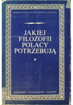 Jakiej filozofii Polacy potrzebują