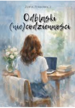 Odbalski (nie)codzienności