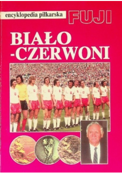 Encyklopedia piłkarska Fuji Biało  Czerwoni