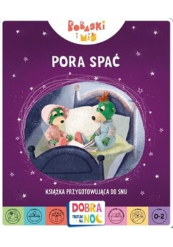 Bobaski i miś Pora spać