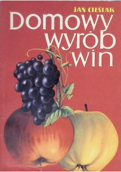 Domowy wyrób win