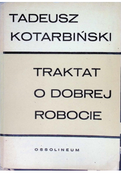 Traktat o dobrej Robocie