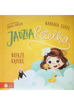 Jadzia Pętelka bierze kąpiel