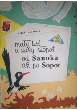Mały list a duży kłopot od Sanoka aż po Sopot
