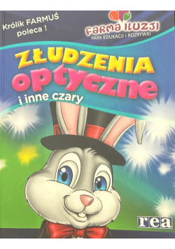 Złudzenia optyczne i inne czary