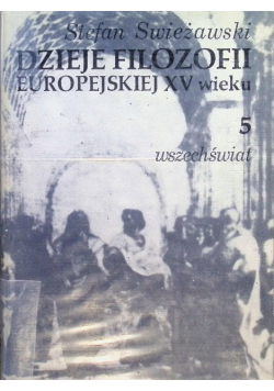 Dzieje Filozofii Europejskiej XV wieku Tom V