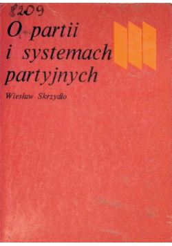 O partii i systemach partyjnych
