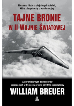 Tajne bronie w II wojnie światowej