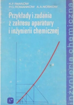 Przykłady i zadania z zakresu aparatury i inżynierii chemicznej