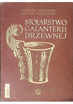 Stolarstwo galanterii drzewnej