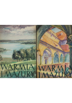 Warmia i Mazury Tom IV Część 1 i 2