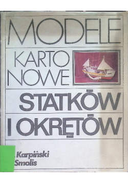 Modele kartonowe statków i okrętów