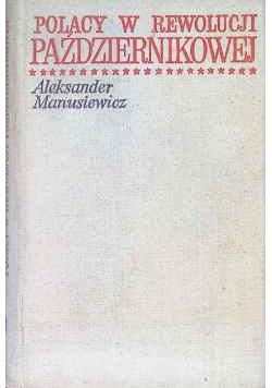 Polacy w rewolucji październikowej