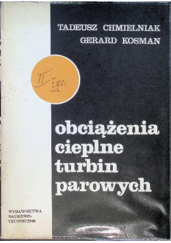Obciążenia cieplne turbin parowych