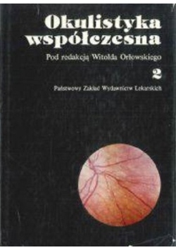 Okulistyka współczesna Tom 2