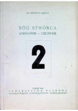 Bóg Stwórca Aniołowie człowiek
