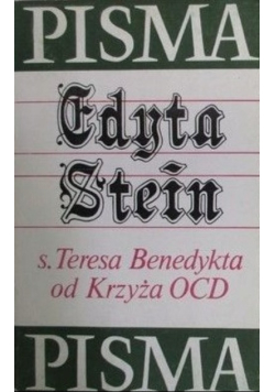 Edyta Stein Pisma Tom 1
